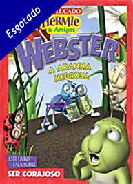Webster - A Aranha Medrosa